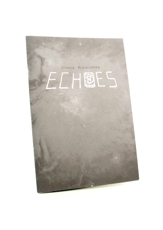 Marie Blanchard - Echoes